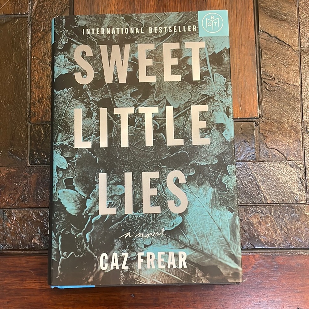 Sweet Little Lies by Caz Frear